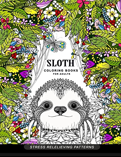 Sloth coloring book for adults: (Animal Coloring Books for Adults)